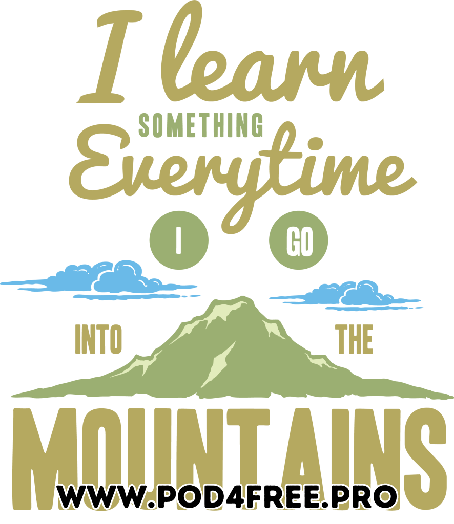 Learn From The Mountains